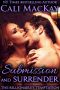 [The Billionaire's Temptation 02] • Submission and Surrender